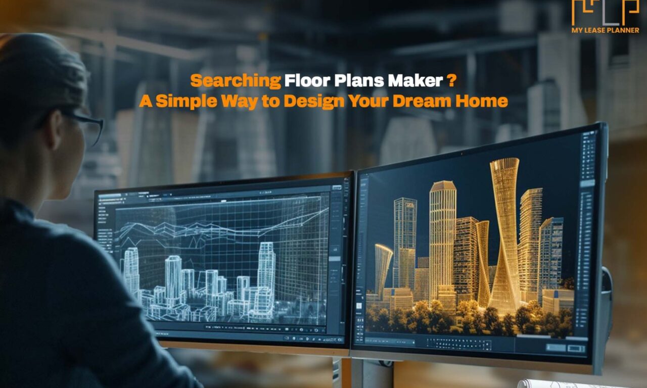 Floor Plans Maker: A Simple Way to Design Your Dream Home